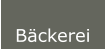 Bäckerei