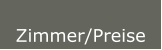Zimmer/Preise